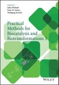Practical Methods for Biocatalysis and Biotransformations 3