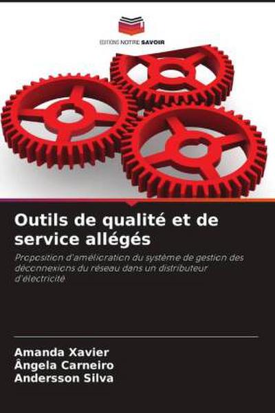 Outils de qualité et de service allégés