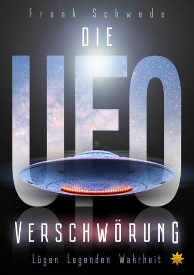Die Ufo Verschwörung