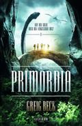 PRIMORDIA - Auf der Suche nach der vergessenen Wel