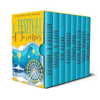 A Festival of Forensics (A Cozy Mystery Tribe Anthology, #7)