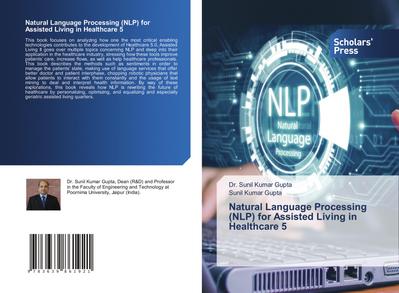 Natural Language Processing (NLP) for Assisted Living in Healthcare 5