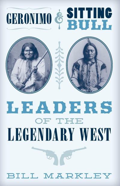 Geronimo and Sitting Bull