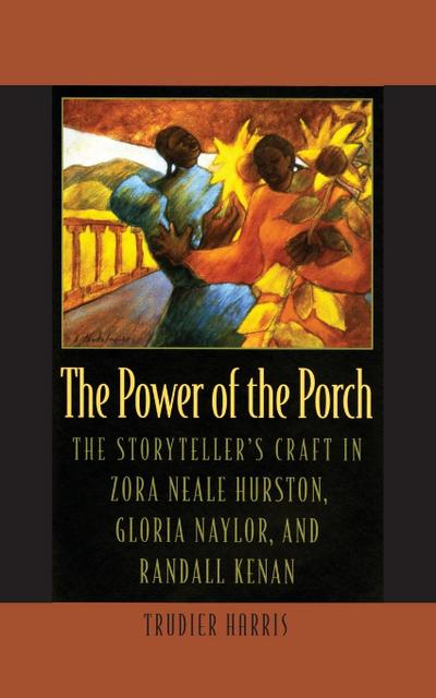 Power of the Porch - Trudier Harris
