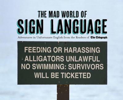 The The Mad World of Sign Language