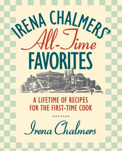 Irena Chalmers’ All-Time Favorites