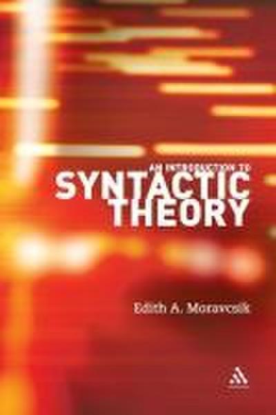 An Introduction to Syntactic Theory