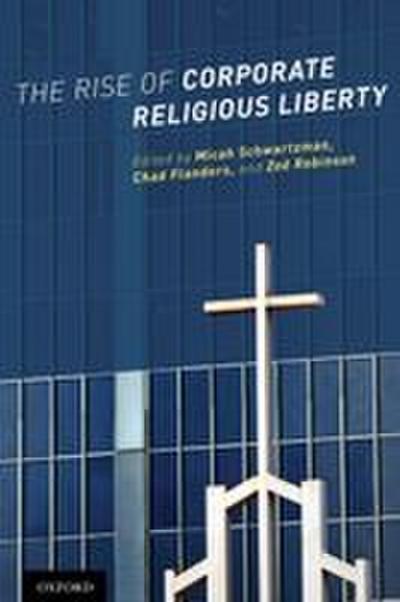 Rise of Corporate Religious Liberty