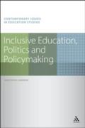 Inclusive Education, Politics and Policymaking