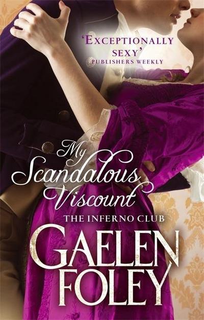 The Inferno Club - My Scandalous Viscount