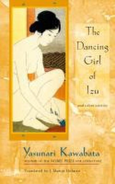 The Dancing Girl of Izu and Other Stories