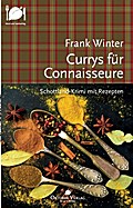Currys für Connaisseure