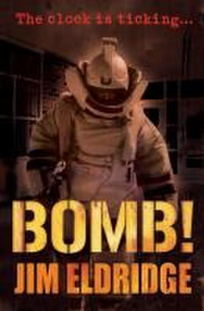 Bomb! (New Second Edition)