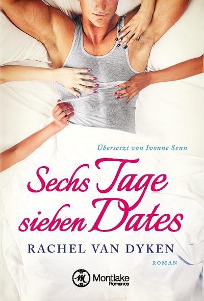 Sechs Tage - sieben Dates