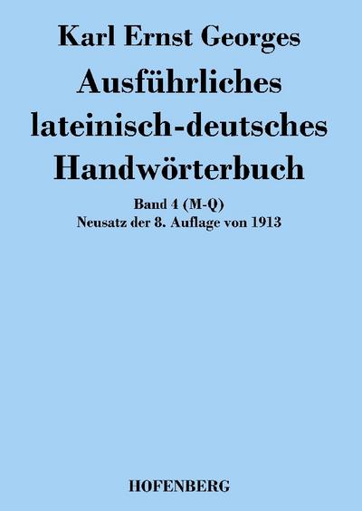 Ausführliches lateinisch-deutsches Handwörterbuch