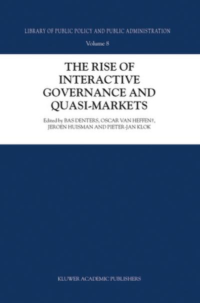 The Rise of Interactive Governance and Quasi-Markets