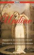 Undine (Illustrated)