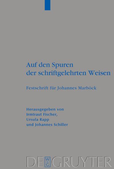 Auf den Spuren der schriftgelehrten Weisen