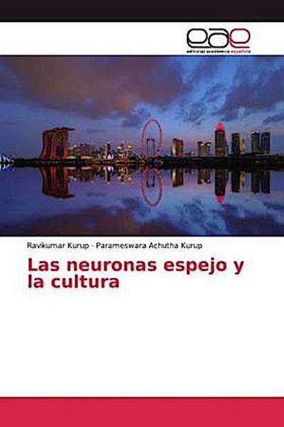 Las neuronas espejo y la cultura