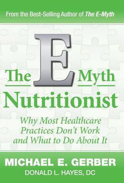 The E-Myth Nutritionist