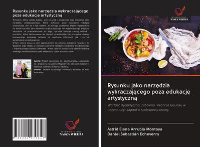 Rysunku jako narz¿dzia wykraczaj¿cego poza edukacj¿ artystyczn¿