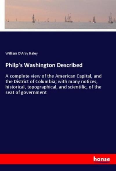 Philp’s Washington Described