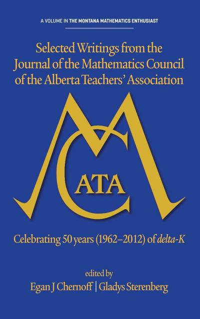 Selected Writings from the Journal of the Mathematics Council of the Alberta Teachers’ Association