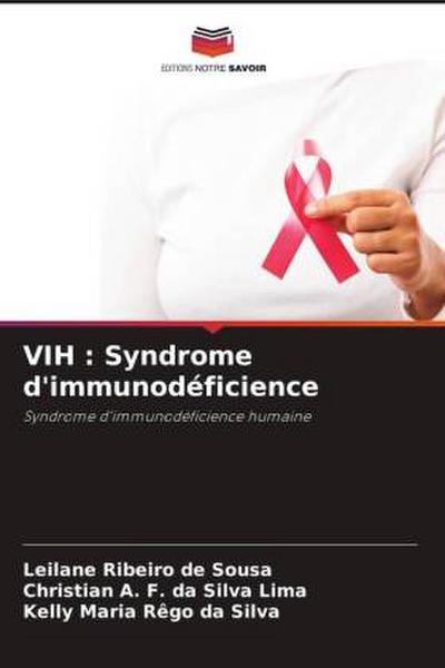 VIH : Syndrome d’immunodéficience