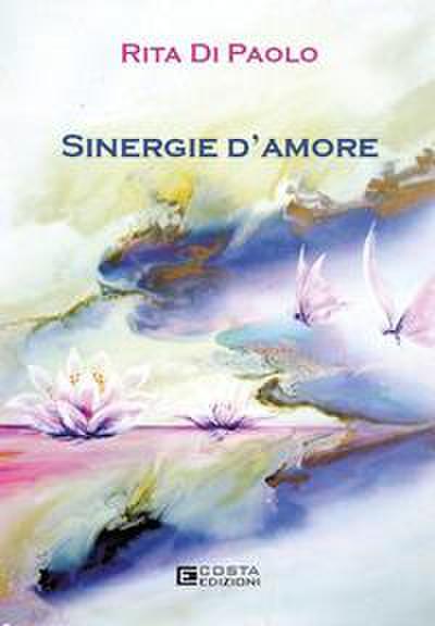 Di Paolo, R: Sinergie d’amore