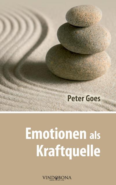 Goes, P: Emotionen als Kraftquelle