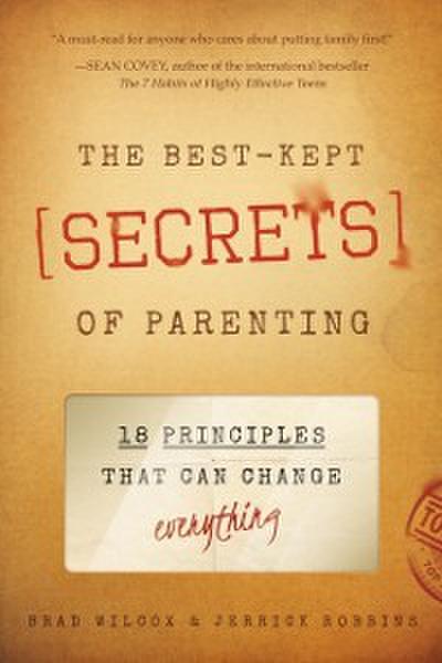 Best-Kept Secrets of Parenting