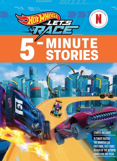 Hot Wheels Let’s Race: 5-Minute Stories