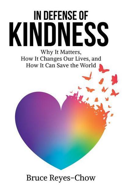 In Defense of Kindness