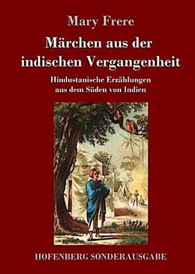 Märchen aus der indischen Vergangenheit