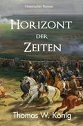 Horizont der Zeiten