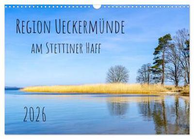 Region Ueckermünde (Wandkalender 2026 DIN A3 quer), CALVENDO Monatskalender