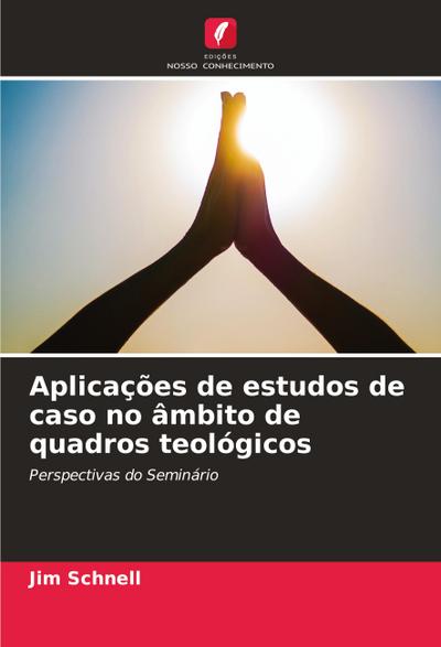Aplicações de estudos de caso no âmbito de quadros teológicos