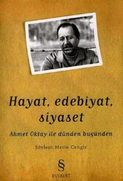 Hayat, Edebiyat, Siyaset