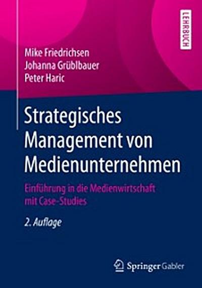 Strategisches Management von Medienunternehmen