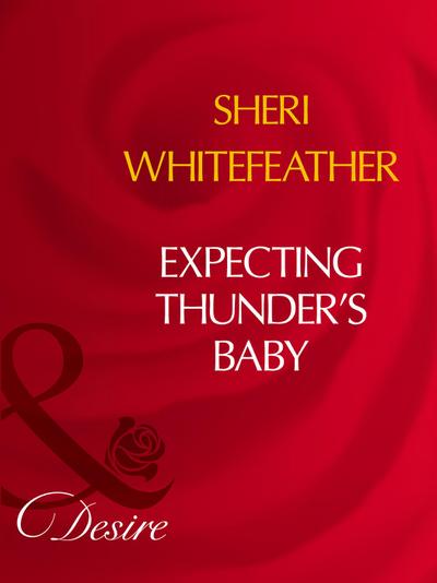 Expecting Thunder’s Baby