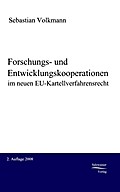 Forschungs- und Entwicklungskooperationen im neuen EU-Kartellverfahrensrecht