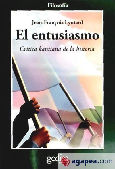 El entusiasmo (Cladema) - Jean-François Lyotard