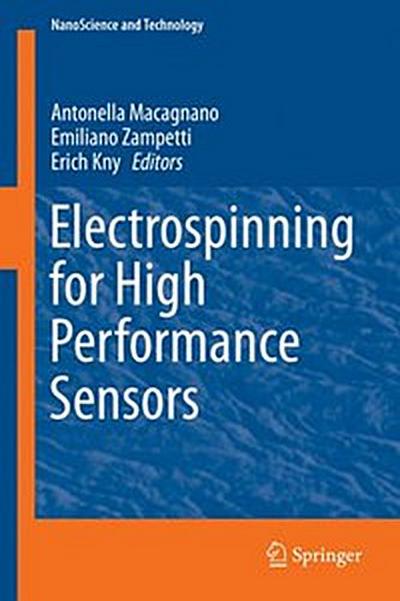 Electrospinning for High Performance Sensors