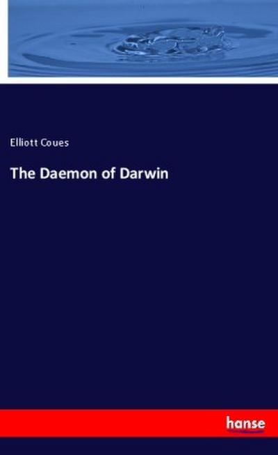 The Daemon of Darwin