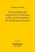 Die Entwicklung des Europäischen Verwaltungsrechts