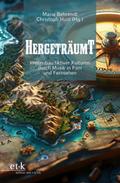 Hergeträumt
