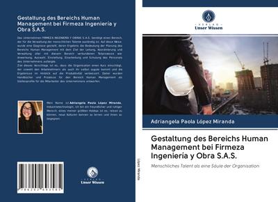 Gestaltung des Bereichs Human Management bei Firmeza Ingeniería y Obra S.A.S.