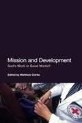 Mission and Development