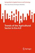 Trends of the Agricultural Sector in Era 4.0