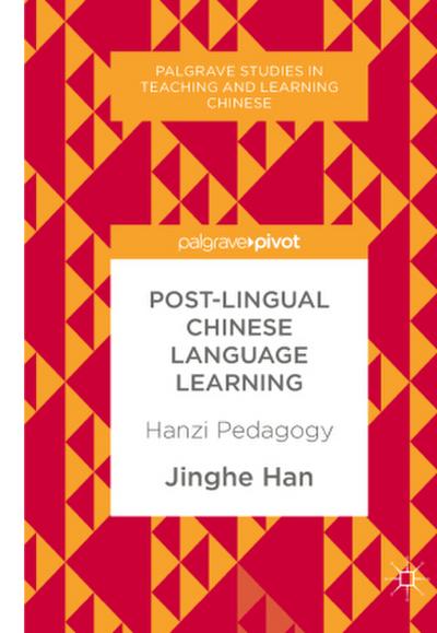 Post-Lingual Chinese Language Learning